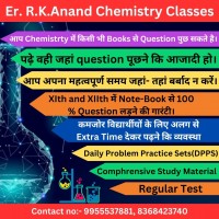 Er RK Anand Chemistry Classes in Boring Road, Patna